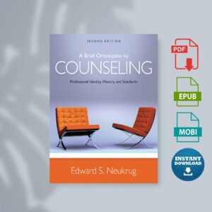 A Brief Orientation to Counseling Professional Identity History and Standards 2nd ed