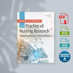 Burns and Grove s The Practice of Nursing Research